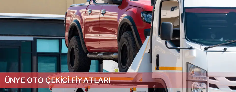 Ünye İlçemi Oto Çekici Fiyatları